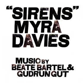 Myra Davies & Beate Bartel & Gudrun Gut - Sirens [CD]