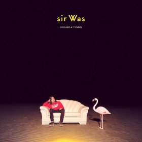 Sir Was - Digging A Tunnel [CD]