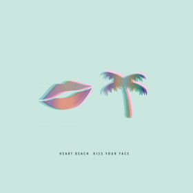 Heart Beach - Kiss Your Face [CD]