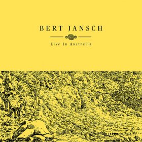 Bert Jansch - Live In Australia [Vinyl, LP]
