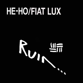 Ruin - Heho / Fiat Lux [Vinyl, 2LP]
