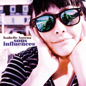 Isabella Antena - Sous Influences [CD]