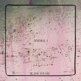 Blank Square - Animal I [CD]