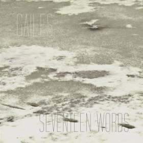 Gailes - Seventeen Words [Vinyl, LP]