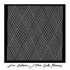Jon Gibson - Two Solo Pieces [Vinyl, LP]