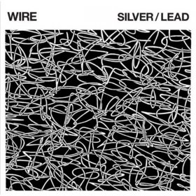 Wire - Silver / Lead [Vinyl, LP]