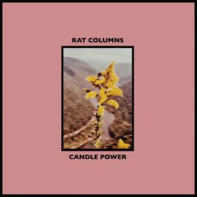 Rat Columns - Candle Power [CD]