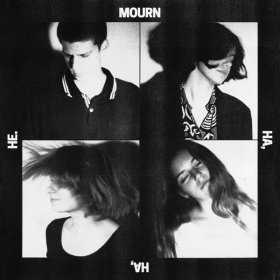 Mourn - Ha, Ha, He [CD]