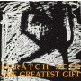 Scratch Acid - The Greatest Gift