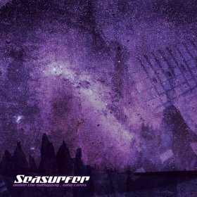 Seasurfer - Under The Milkyway... Who Cares (Purple) [Vinyl, LP]