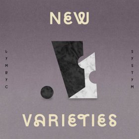 Lymbyc Systym - New Varieties (White) [Vinyl, 12"]