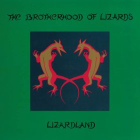 Brotherhood Of Lizards - Lizardland [CD]