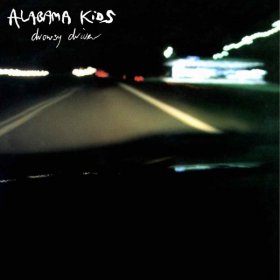 Alabama Kids - Drowsy Driver [Vinyl, LP + CD]