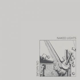 Naked Lights - On Nature [Vinyl, LP]
