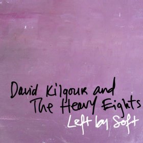 David Kilgour - Left By Soft [CD]