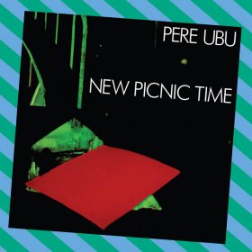 Pere Ubu - New Picnic Time [Vinyl, LP]