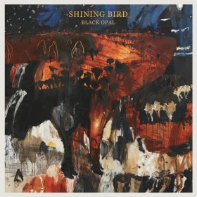 Shining Bird - Black Opal [Vinyl, LP]