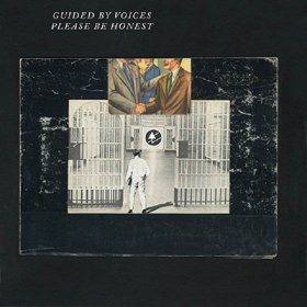 Guided By Voices - Please Be Honest [CD]