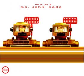 Ms. John Soda - No P Or D [CD]