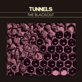 Tunnels - The Blackout [Vinyl, LP]