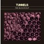 Tunnels - The Blackout