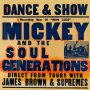 Mickey & The Soul Generation - Iron Leg