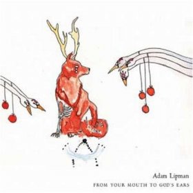 Adam Lipman - From Your Mouth To God's Ears [CD]