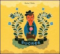 Harlan T. Bobo - Sucker [CD]
