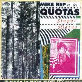 Mike Rep & The Quotas - Stupor Hiatus [Vinyl, 2LP]