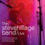 Steve Hillage Band - Live At The Gong Unconvention 2006