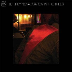 Jeffrey Novak - Baron In The Trees [Vinyl, LP]