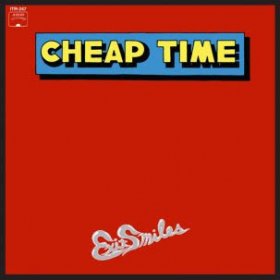 Cheap Time - Exit Smiles [Vinyl, LP]