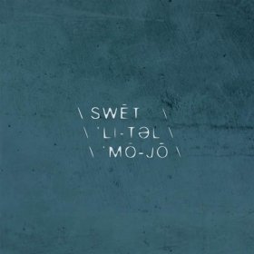 Sweet Little Mojo - Sweet Little Mojo [CD]