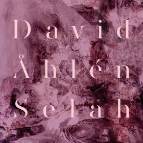 David Ahlen - Selah [CD]