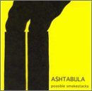 Ashtabula - Possible Smokestacks [CD]