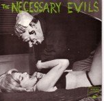 Necessary Evils - Stay Away From Me [Vinyl, 7"]