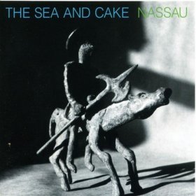 Sea And Cake - Nassau [CD]