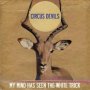 Circus Devils - My Mind Has Seen The White