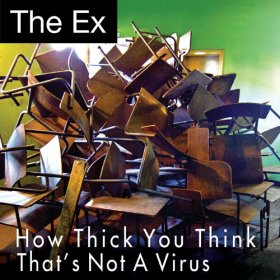 The Ex - How Thick You Think [Vinyl, 7"]