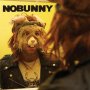 Nobunny - Secret Songs: Reflections From The Ear Mirror