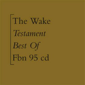 Wake - Testament (Best Of) [CD]