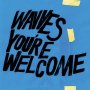 Wavves - You're Welcome (Blue)
