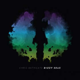 Chris Bathgate - Dizzy Seas [Vinyl, LP]