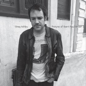 Greg Ashley - Pictures Of Saint Paul Street [CD]