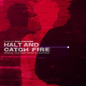 Paul Haslinger - Halt & Catch Fire (OST) [CD]