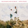 Kane Strang - Two Hearts And No Brain (Red)