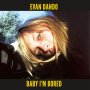 Evan Dando - Baby I'm Bored 