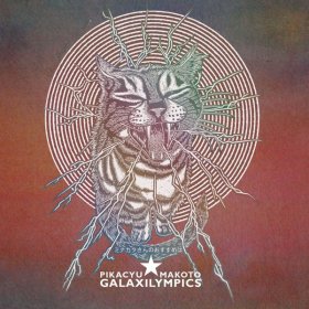 Pikacyu-makoto - Galaxilympics [CD]