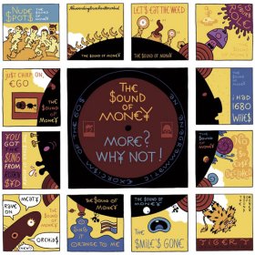 Sound Of Money - More? Why Not! [CD]