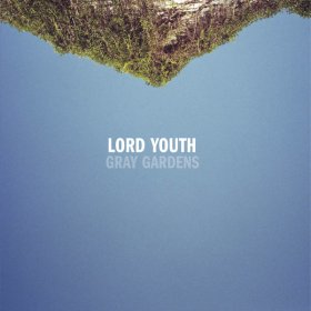 Lord Youth - Gray Gardens [CD]